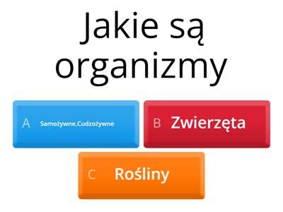 Przyroda Kl Organizmy Ru Ni Si Sposobem Od Ywiania Materia Y