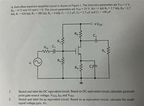 Solved S Are Vtn V A Field Effect Transistor Amplif