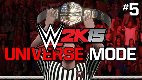 Wwe 2k15 Universe Mode Ep 5 Us Title Match Youtube