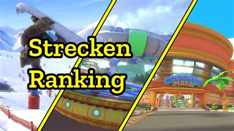 Mario Kart Deluxe Strecken Ranking Youtube