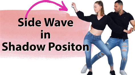 How To Side Wave In The Shadow Position Bachata Sensual Youtube