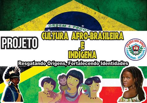 Blog Professor José Costa Projeto Cultura Afro Brasileira e Indígena