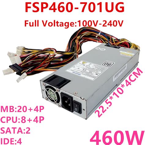 FSP 80 Art 1U 460W G Kayna I In Yeni Orijinal PSU FSP460 701UG FSP460