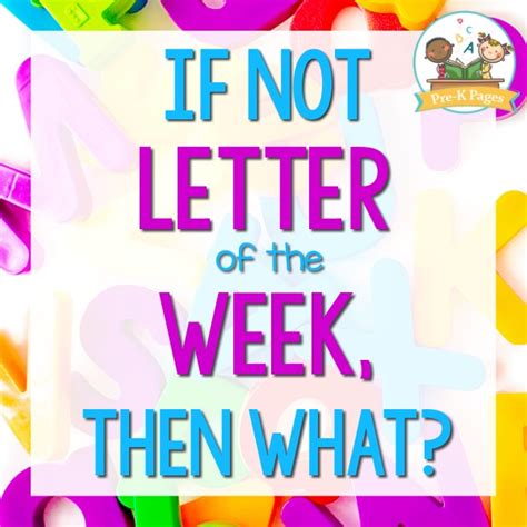 Letter Of The Week Activities