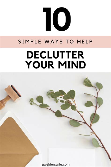 Simple Ways To Help Declutter Your Mind Gain Clarity Declutter