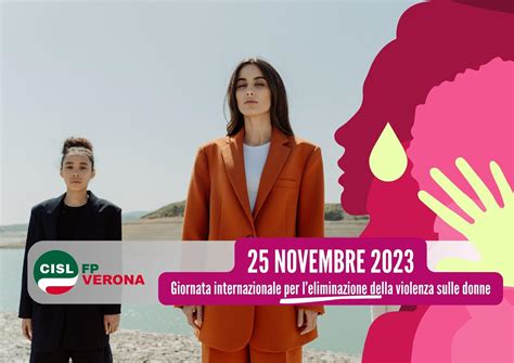 Cisl Fp Verona 25 Novembre Giornata Internazionale Per Leliminazione