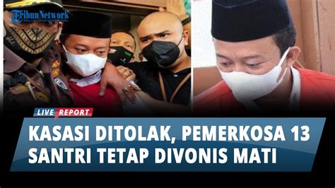 Breaking News Ma Tolak Kasasi Herry Wirawan Pemerkosa Santri Tetap