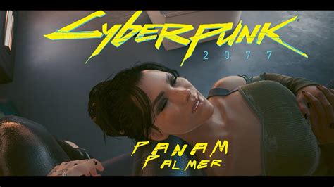 HANGOUT WITH PANAM PALMER CYBERPUNK NEW UPDATE PATCH 2 1 YouTube