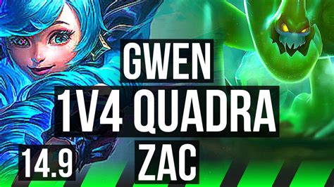 Gwen Vs Zac Jgl V Quadra Solo Kills Legendary