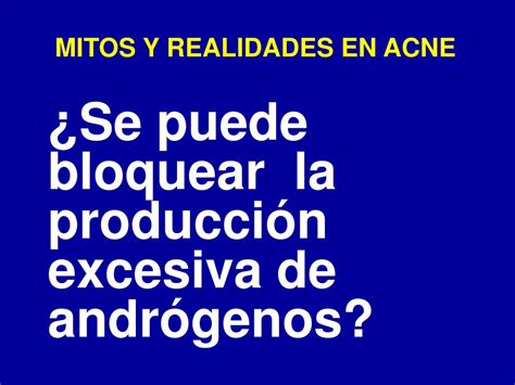 Ppt Mitos Y Realidades Del Acne Powerpoint Presentation Free