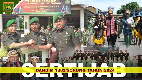 Sertijab Dan Lepas Sambut Dandim 1802 Sorong Tahun 2024 YouTube