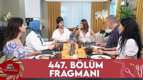 Zuhal Topal la Yemekteyiz 447 Bölüm Fragmanı Yemekteyiz YouTube