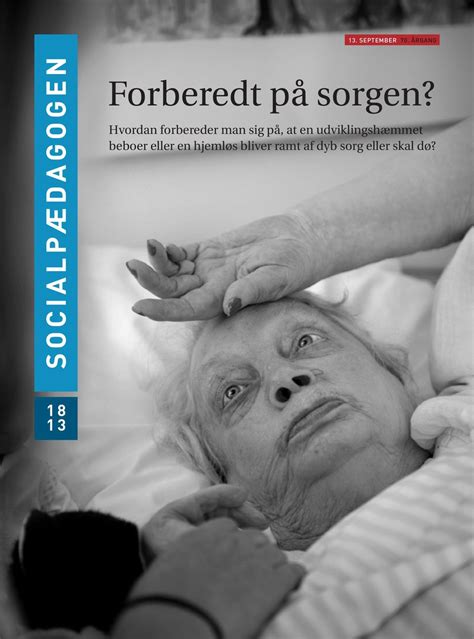 Forberedt På Sorgen Hvordan Forbereder Man Sig På At En