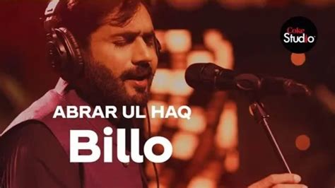 Billo Full Song Coke Studio Season Abrar Ul Haq Audio Cover