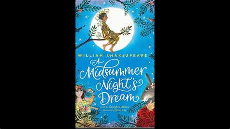 Midsummers Night Dreams 1 Youtube