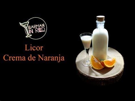 Como Hacer Un Licor Casero De Crema De Naranja Licor Casero Licor