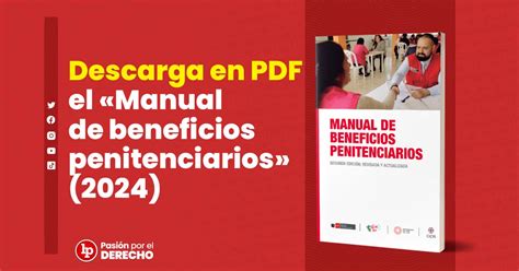 Descarga En Pdf El Manual De Beneficios Penitenciarios Lp