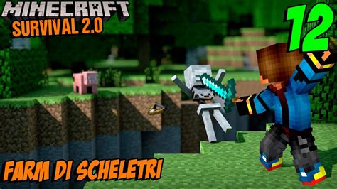 Tutorial Farm Di Scheletri Efficiente Minecraft Survival Ita