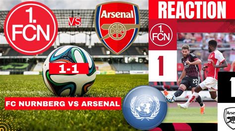 Fc Nurnberg Vs Arsenal Live Stream Preseason Friendly Football