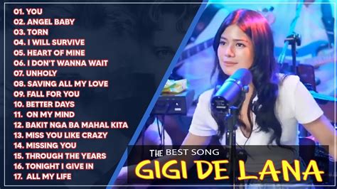 Gigi De Lana Top Hits Songs Cover Nonstop Playlist Gigi De Lana