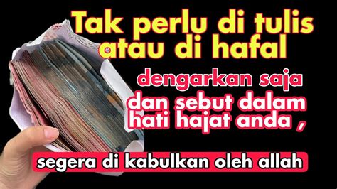 Tak Perlu Dituli Atau Dihafal Dengarkan Saja Dan Sebut Dalam Hati