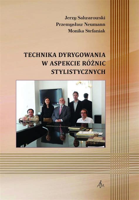 Technika Dyrygowania W Aspekcie R Nic Stylistycznych