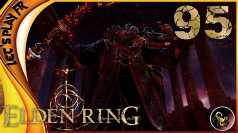 Mogh Le Seigneur Du Sang Elden Ring Lets Play Fr 95 Youtube