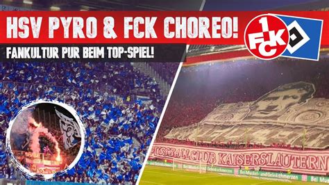 HSV Pyroshow Beim 1 FC Kaiserslautern Und Choreografie Der FCK Fans