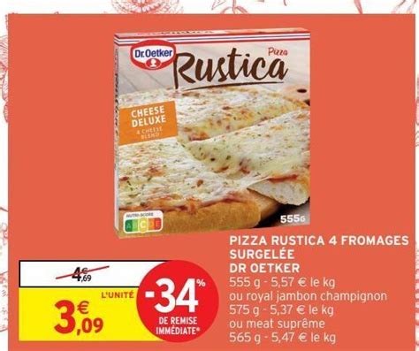 Promo Pizza Rustica Fromages Surgel E Dr Oetker Chez Intermarch Express