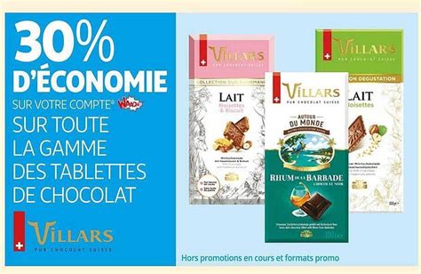 Promo La Gamme Des Tablettes De Chocolat Villars Chez Auchan