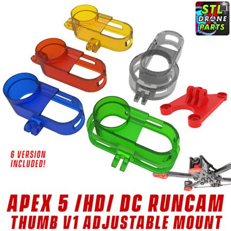 Stl File Apex Inch Hd Dc Runcam Thumb Adustable Mount D Print