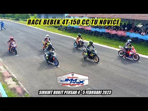 Race Bebek 4T TU 150 Cc NOVICE Sribayu JMM Prix Sirkuit Bukit Peusar