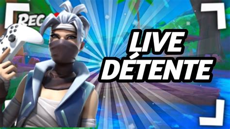 live fortnite 60hz fr live détente YouTube