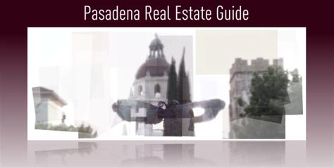 Pasadena Real Estate Guide