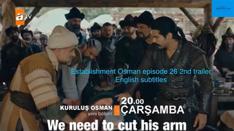 Establishment Osman episode 26 1st trailer (English subtitles) - YouTube