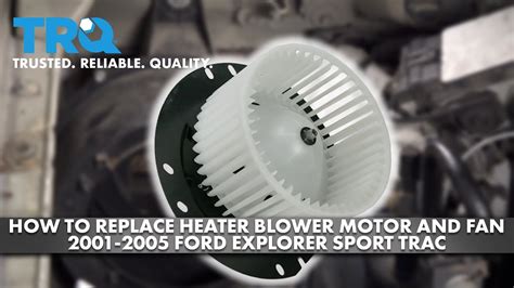 How To Replace Heater Blower Cage Ford Explorer Sport Trac