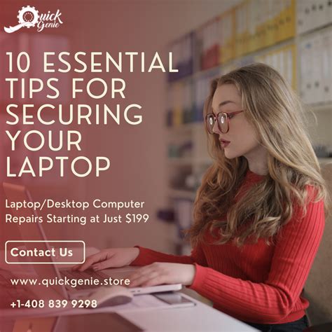 10 Essential Tips for Securing Your Laptop – QuickGenie