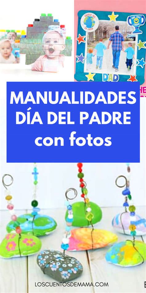 Manualidades Para El D A Del Padre Con Fotos