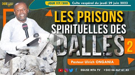 Jours Jour Les Prisons Spirituelles Des Dalles Pasteur