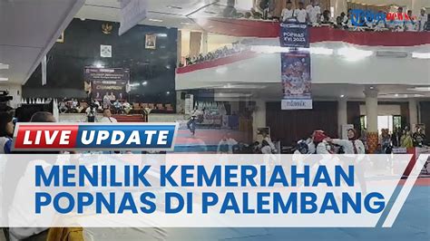 Ketum Pengurus Besar Taekwondo Indonesia Apresiasi Kemeriahan Popnas