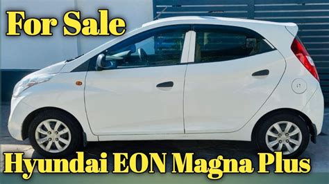 Hyundai Eon Magna Plus For Sale Youtube