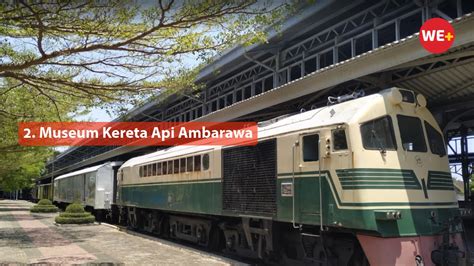 Rekomendasi 6 Destinasi Wisata Wajib Di Semarang WE Blog