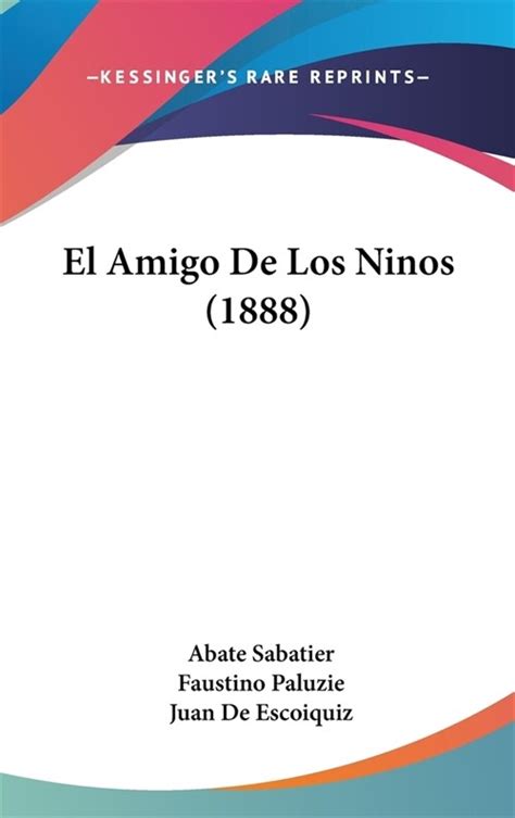 El Amigo De Los Ninos Hardcover