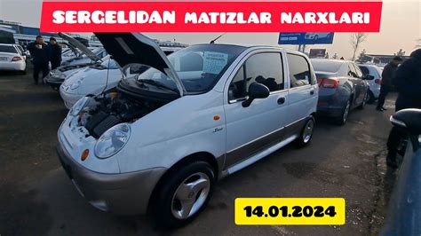 Sergeli Mashina Bozor Matiz Spark Narxlari Youtube