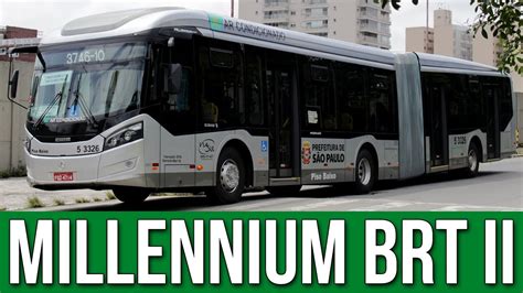 Novos Caio Millennium Brt Ii Metros Da Via Sul Eu Fui Conferir