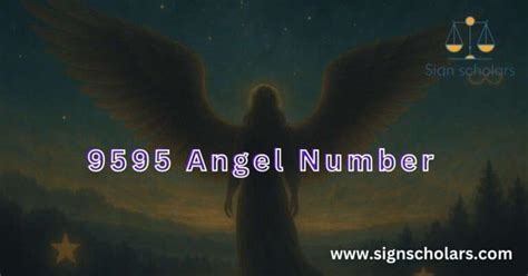 9595 Angel Number Meaning Spiritual Awakening And Mastery Sign Scholars