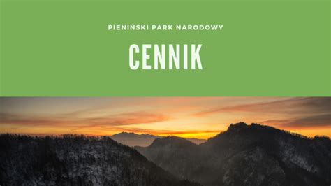 Pieni Ski Park Narodowy Cennik Pieni Skiego Parku Narodowego