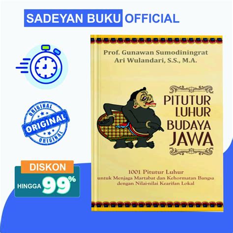 Jual Pitutur Luhur Budaya Jawa Gunawan Sumodiningrat Prof Ari