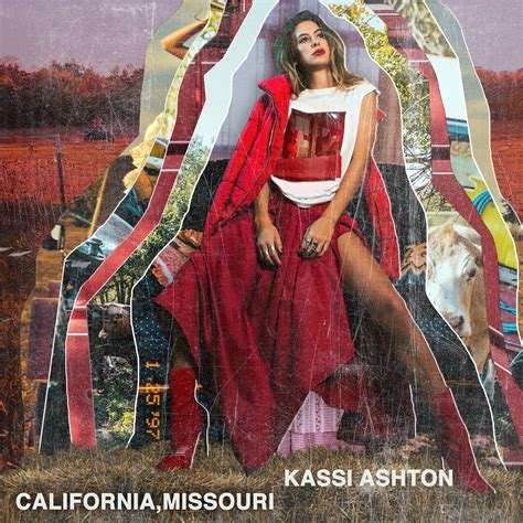 Kassi Ashton Releases “california Missouri” Today Umg Nashville