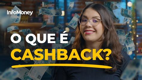 Cashback saiba o que é como funciona e principais tipos